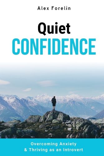 Quiet Confidence