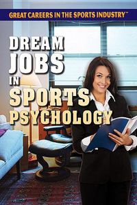 Cover image for Dream Jobs in Sports Psychology