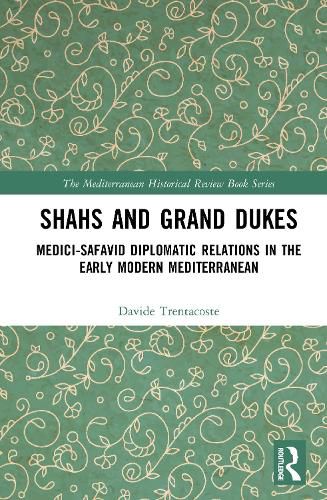 Cover image for Shahs and Grand Dukes
