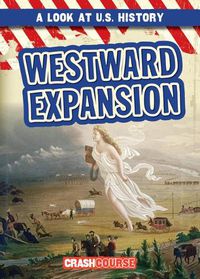 Cover image for Westward Expansion