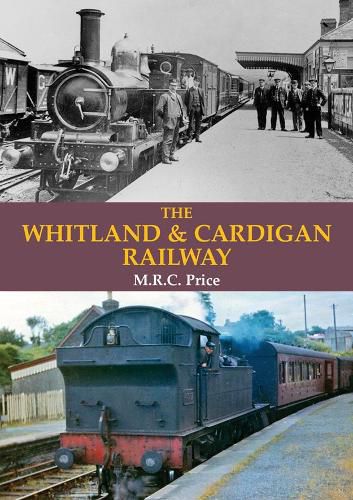 Cover image for The Whitland & Cardigan Railway