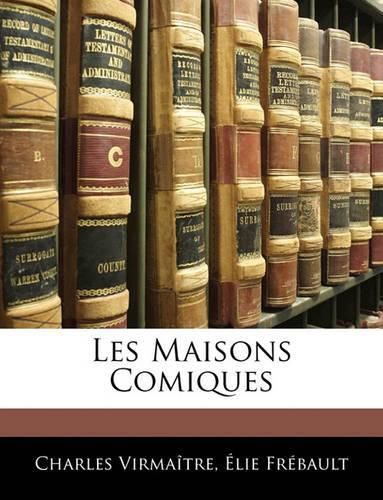 Les Maisons Comiques