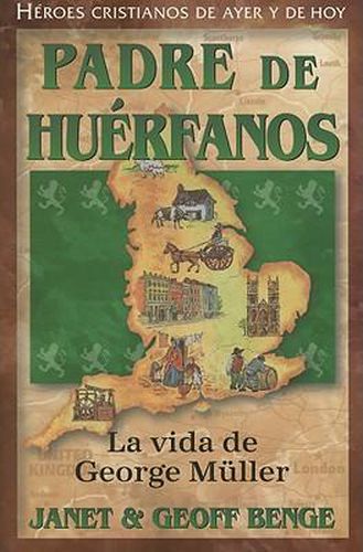 Cover image for Padre de Huerfanos: La Vida de George Muller