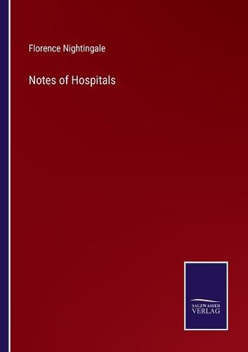 Cover image for Notes of Hospitals