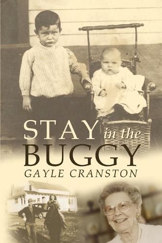 Cover image for Stay in the Buggy: The story of an ordinary woman doing extraordinary things