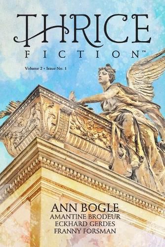 Cover image for Thrice Fiction: Vol. 2 No. 1