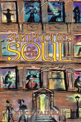 Cover image for Symphonies of the Soul