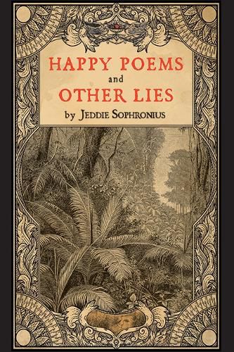 Cover image for Happy Poems and Other Lies