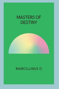 Cover image for Masters of Destiny