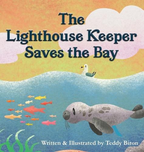Cover image for The Lighthouse Keeper Saves the Bay