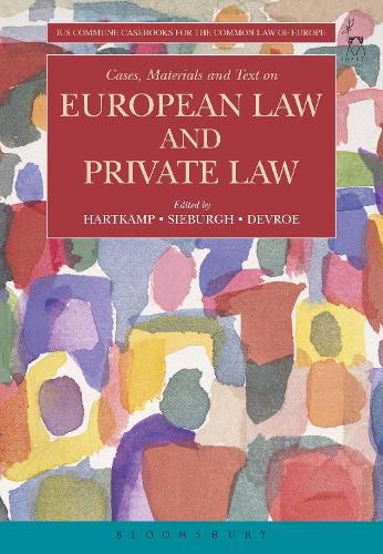 Cover image for Cases, Materials and Text on European Law and Private Law