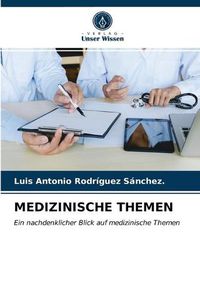 Cover image for Medizinische Themen