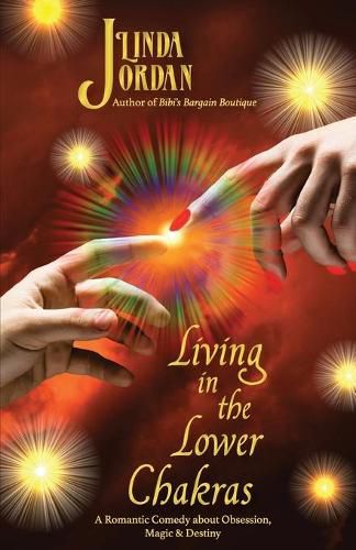 Cover image for Living in the Lower Chakras