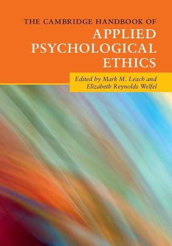 Cover image for The Cambridge Handbook of Applied Psychological Ethics