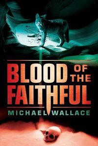 Cover image for Blood of the Faithful