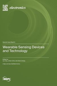 Cover image for Wearable Sensing Devices and Technology