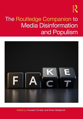 Cover image for The Routledge Companion to Media Disinformation and Populism