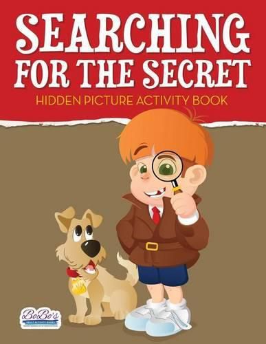 Cover image for Searching for the Secret: Hidden Picture Activity Book