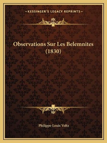 Cover image for Observations Sur Les Belemnites (1830)