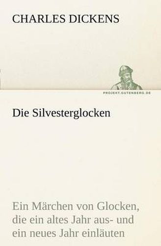 Cover image for Die Silvesterglocken
