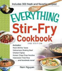 Cover image for The Everything Stir-Fry Cookbook