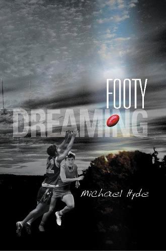 Cover image for Footy Dreaming