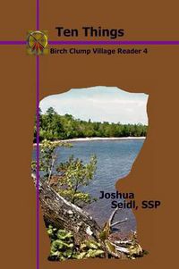 Cover image for Ten Things: Birch Clump Village Reader 4