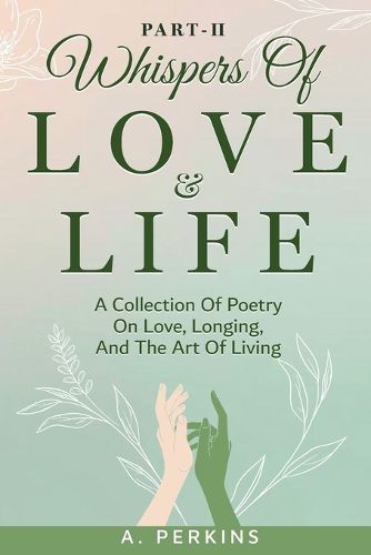 Cover image for Whispers of Love and Life Part II