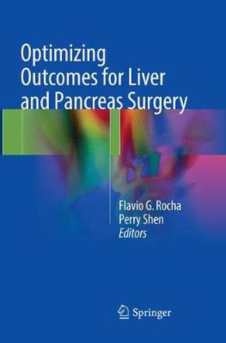 Cover image for Optimizing Outcomes for Liver and Pancreas Surgery