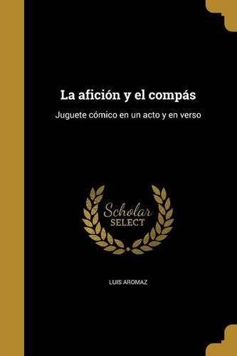 Cover image for La aficion y el compas