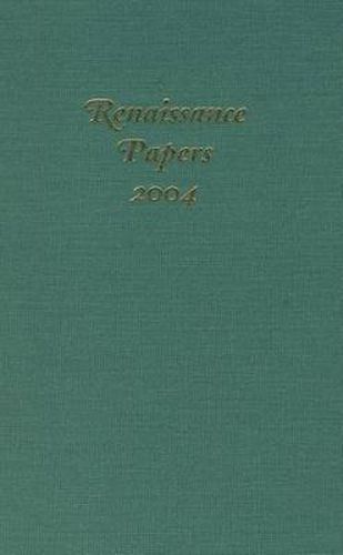 Renaissance Papers 2004