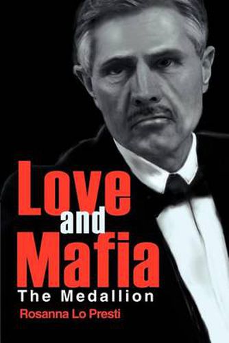Cover image for Love and Mafia: The Medallion