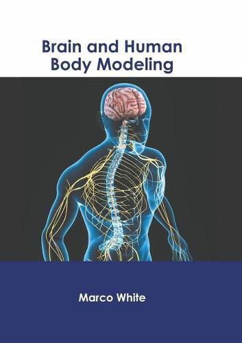 Cover image for Brain and Human Body Modeling