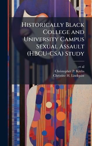 Cover image for Historically Black College and University Campus Sexual Assault (HBCU-CSA) Study