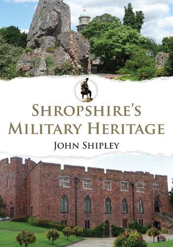 Cover image for Shropshire's Military Heritage