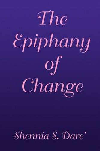 Cover image for The Epiphany of Change