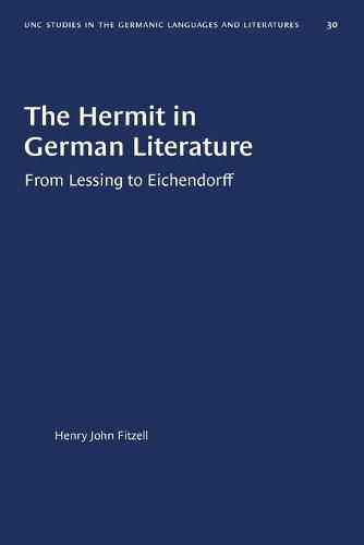 Cover image for The Hermit in German Literature: (From Lessing to Eichendorff)