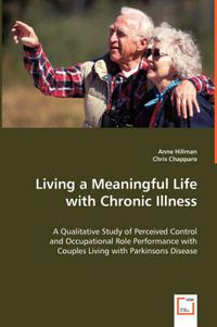 Cover image for Living a Meaningful Life with Chronic Illness