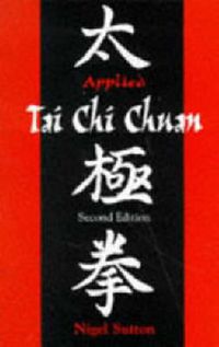 Cover image for Applied Tai Chi Chuan