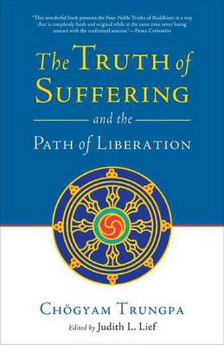 Cover image for The Truth of Suffering and the Path of Liberation