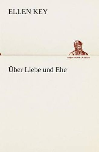 Cover image for UEber Liebe und Ehe