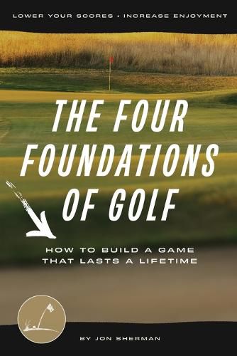 Cover image for The Four Foundations of Golf