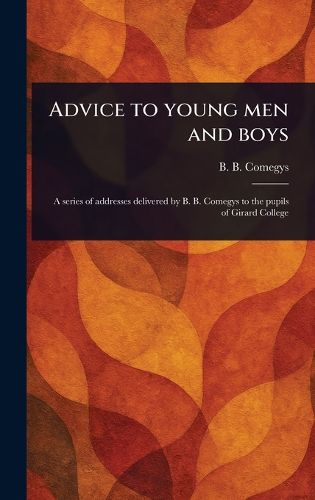 Cover image for Advice to Young Men and Boys