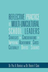 Cover image for Reflective Practice of Multi-Unicultural School Leaders
