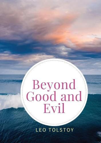 Cover image for Beyond Good and Evil: Prelude to a Philosophy of the Future