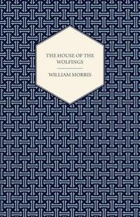 Cover image for The House of the Wolfings (1888)