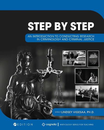 Cover image for Step by Step: An Introduction to Conducting Research in Criminology and Criminal Justice