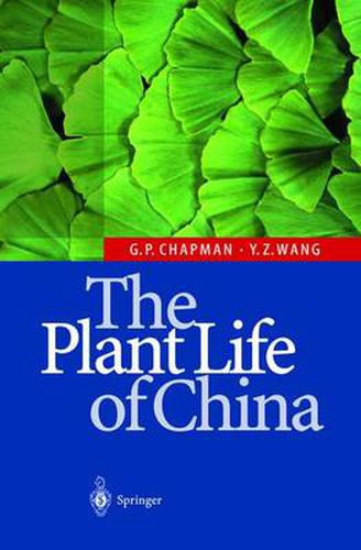 Cover image for The Plant Life of China: Diversity and Distribution