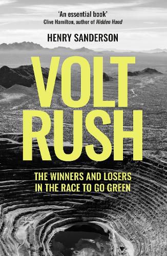 Cover image for Volt Rush: The Winners and Losers in the Race to Go Green