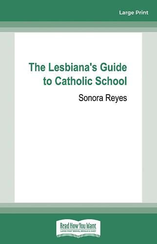 The Lesbiana's Guide to Catholic School